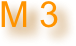 M 3